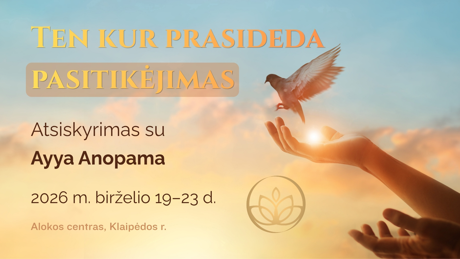 Birželio 19–23 d. Atsiskyrimas su Ayya Anopama/ Meditation Retreat with Ayya Anopama 19 - 23 June 2026