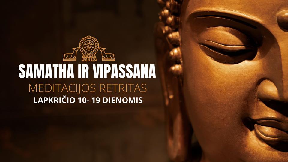 Lapkritis 10 - 19 dd. Samathos-Vipassanos atsiskyrimas su vienuole
